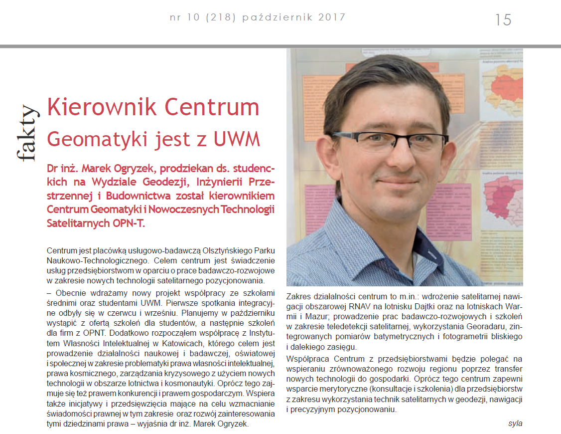 dr inż. Marek Ogryzek, prodziekan ds. studenckich WGIPB został kierownikiem Centrum Geomatyki i Nowoczesnych Technologii SatelitarnychOPN-T 